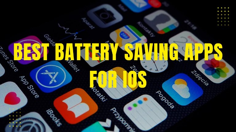 Best Battery Saving Apps for iOS